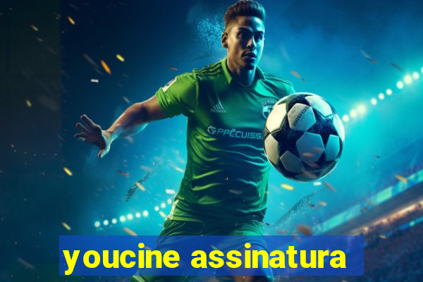 youcine assinatura